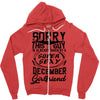 This Guy Is Taken By A Super Sexy December Girlfriend Zipper Hoodie