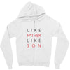 LIKE FATHER AND SON Zipper Hoodie