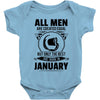All Men Are Created Equal But Only The Best Are Born In June Baby Onesie