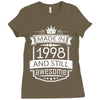 Made In 1998 And Still Awesome Ladies Fitted T-Shirt
