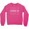 Latina Af Crewneck Sweatshirt