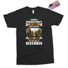 Never Underestimate A Man Who Watches The 100 And Was Born in December Exclusive T-shirt