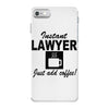 instant lawyer just add coffee iPhone 7 Case