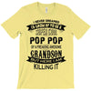Super Cool Pop Pop Of A Freaking Awesome Grandson T-Shirt