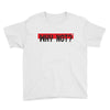 why not Youth Tee