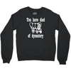 you have died of dysentery Crewneck Sweatshirt