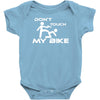 don't touch my bike funy Baby Onesie