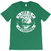 life is better fishing T-Shirt