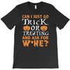 can i just go T-Shirt
