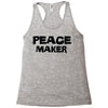 peace maker Racerback Tank