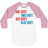 one shift two shift red shift blue shift 3/4 Sleeve Shirt