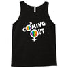 coming out Tank Top