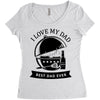 i love my dad Women's Triblend Scoop T-shirt
