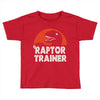 raptor trainer Toddler T-shirt