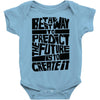 The Best Way to Predict the Future Is To Create It Baby Onesie