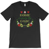 home is where the guac is T-Shirt