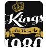 kings are born in 1980 Mousepad