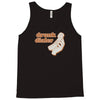 drunk dialer Tank Top