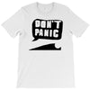 dont panic T-Shirt