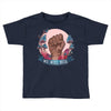 Women's March We Will Rise Toddler T-shirt