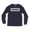 dreamer (2) Long Sleeve Shirts