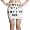 Hang On Let Me Overthink This Mini Skirts