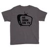 as seen on tv Youth Tee