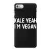 kale yeah i'm vegan iPhone 7 Case