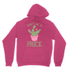 don't be a prick Unisex Hoodie