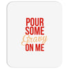 pour some gravy on me Mousepad