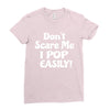 don't scare me Ladies Fitted T-Shirt