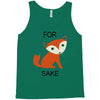 for fox sake Tank Top