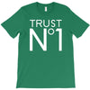 trust no T-Shirt