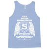 I'm A System Administrator What's Your Superpower ? Tank Top