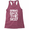 bring back the sexy Racerback Tank
