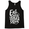 eat well travel often Tank Top