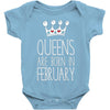 queens are born in february Baby Bodysuit