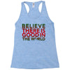 be the good Racerback Tank