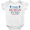 The Human Fund Money For People Baby Bodysuit