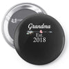Grandma est.2018 Pin-back button