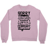 This Girl Is Taken By A Super Sexy February Boyfriend Crewneck Sweatshirt