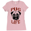 PUG LIFE Ladies Fitted T-Shirt