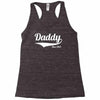 daddy since 2013 Racerback Tank