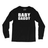 baby daddy t shirt funny daddy fathers day tee father to be family reu Long Sleeve Shirts