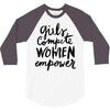 girls compete, women empower 3/4 Sleeve Shirt