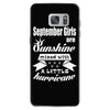 september girls are sunshine mixed with a little hurricane Samsung Galaxy S7