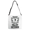Never Underestimate Old Man Who Was Born October Adjustable Strap Totes