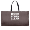 keep earth clean it's not uranus Weekender Totes