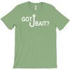 got bait T-Shirt