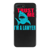 im a lawyer iPhone 7 Plus Case